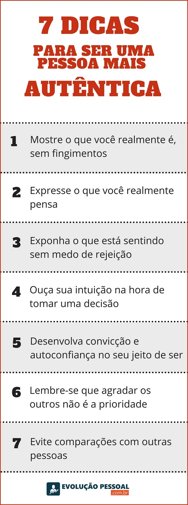 O Que E Uma Pessoa Autentica E Como Ser Uma Evolucao Pessoal